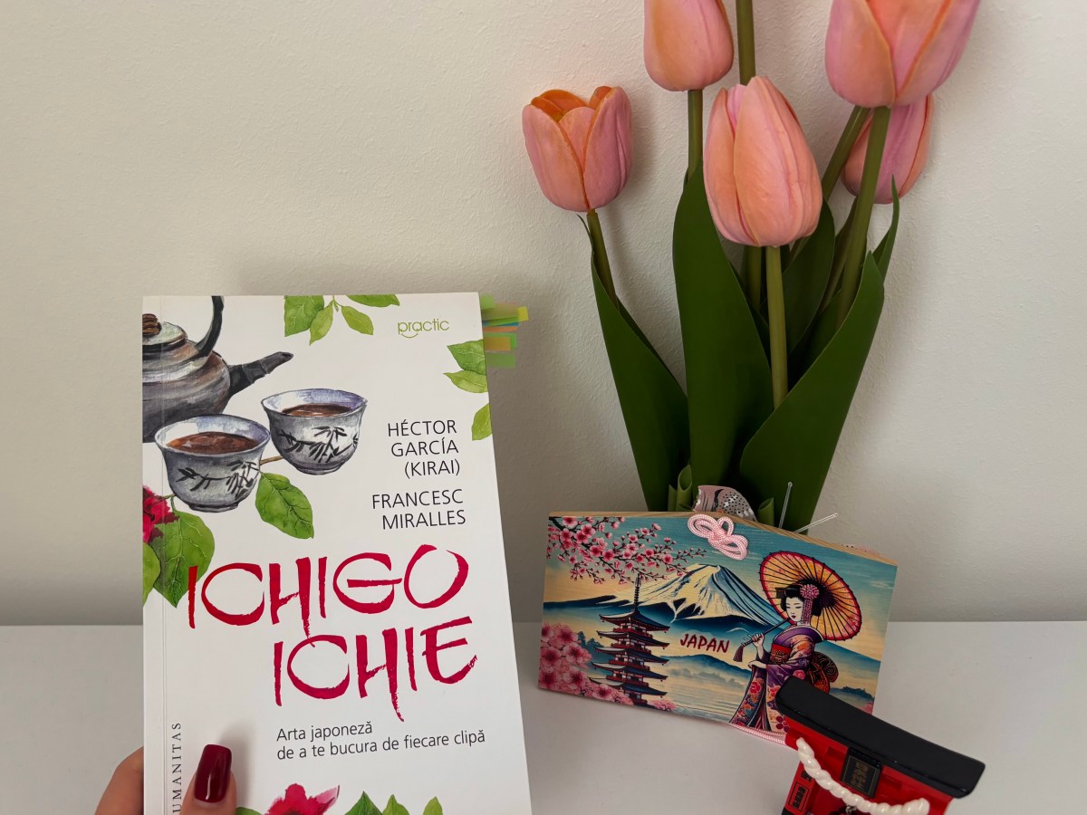 ,,Ichigo-Ichie, arta japoneză de a te bucura de fiecare&nbsp;clipă”