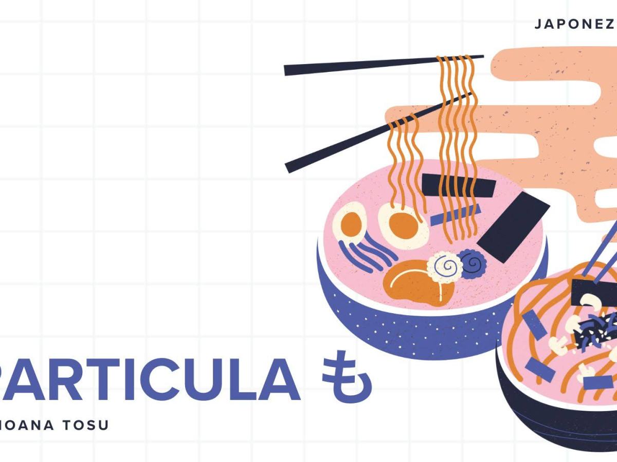 Particula も în limba japoneză: conectare și&nbsp;emfază